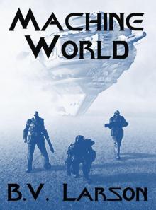 Machine World (Undying Mercenaries Book 4)