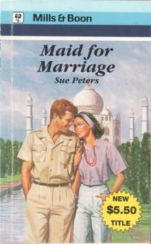 Maid for Marriage