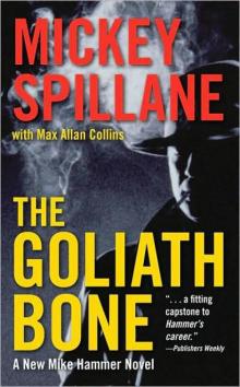 [Mike Hammer 14] - The Goliath Bone