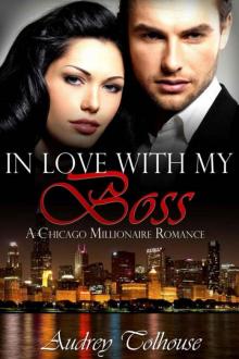 Millionaire Romance: In Love With My Boss - A Contemporary Romance (Millionaire Romance, Contemporary Romance, Comedy Romance Book 1)