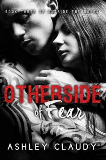 OtherSide Of Fear (Outside The Ropes #3)