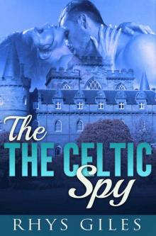 Paranormal Suspense: The Celtic Spy