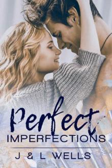 Perfect Imperfections (Moments Book 1)