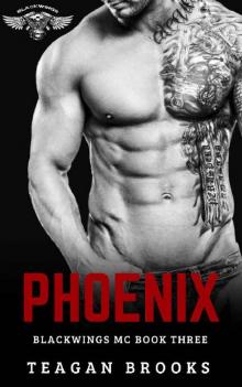 Phoenix (Blackwings MC Book 3)