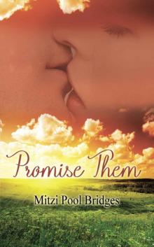 Promise Them (The Callahan Series Book 6)