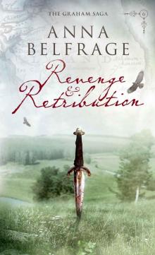 Revenge and Retribution (The Graham Saga)