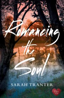 Romancing the Soul