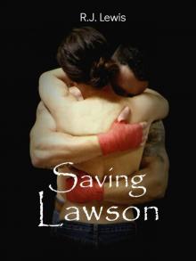 Saving Lawson (Loving Lawson Book 2)