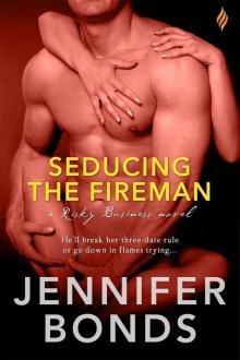 Seducing the Fireman (Risky Business)