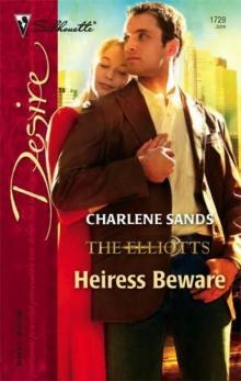 Silhouette - Dynasties -The Elliotts 06 -Heiress Beware