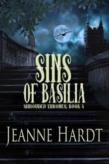 Sins of Basilia (Shrouded Thrones Book 4)