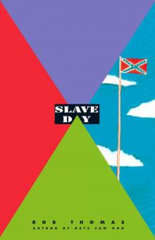 Slave Day