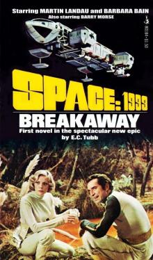 Space 1999 #1 - Breakaway