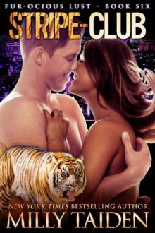 Stripe-Club: BBW Paranormal Shape Shifter Romance (Furocious Lust Shorts Book 6)