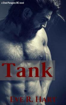 Tank: A Steel Paragons MC Novel