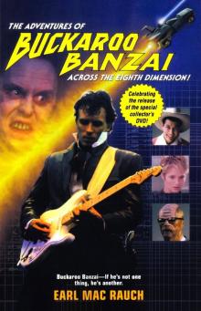 The Adventures of Buckaroo Banzai