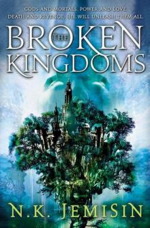 The Broken Kingdoms: Book Two of the Inheritance Trilogy