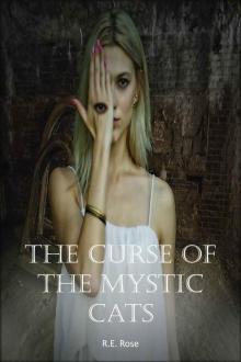 The Curse of the Mystic Cats