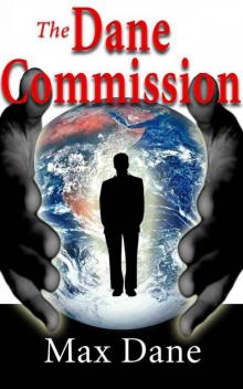 The Dane Commission (The Dane Chronicles)