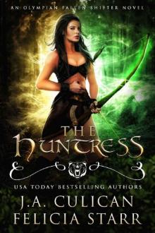 The Huntress (An Olympian Fallen Shifter Novel)