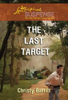 The Last Target (Love Inspired Suspense)