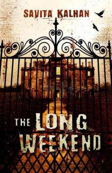 The Long Weekend