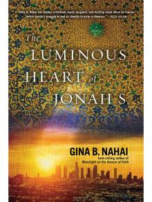 The Luminous Heart of Jonah S.