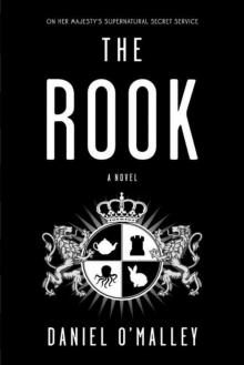 The Rook: A Novel