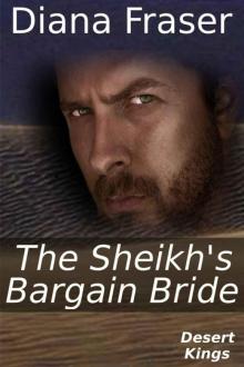 The Sheikh's Bargain Bride (Desert Kings)