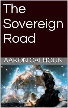 The Sovereign Road