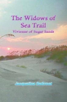 The Widows of Sea Trail-Vivienne of Sugar Sands