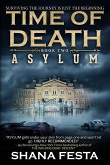 Time of Death (Book 2): Asylum