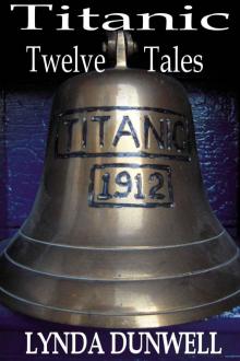 Titanic Twelve Tales - A Short Story Anthology RMS Titanic