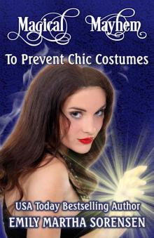 To Prevent Chic Costumes