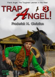 Trap Angel (Frank Angel Western #3)