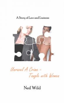 Unravel a Crime - Tangle With Women