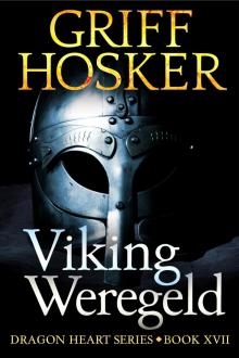 Viking Weregeld (Dragonheart Book 17)