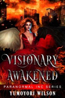 Visionary Awakened