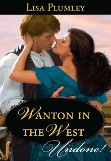 Wanton in the West