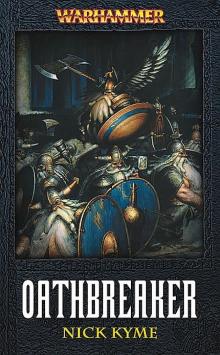 [Warhammer] - Oathbreaker