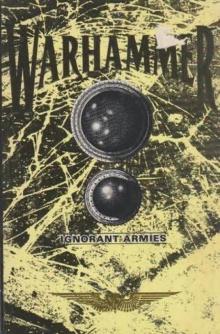 Warhammer [Ignorant Armies]