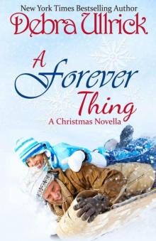 A Forever Thing: A Contemporary Christian Romance NOVELLA