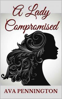 A Lady Compromised (The Ladies)