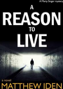 A Reason to Live (Marty Singer1)