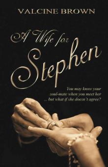 A Wife for Stephen