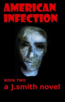 American Infection (Book 2)