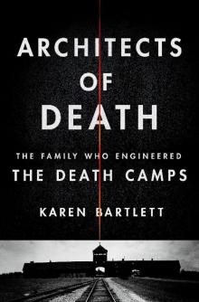 Architects of Death