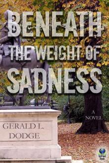 Beneath the Weight of Sadness