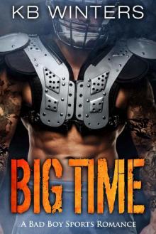 Big Time: A Bad Boy Sports Romance