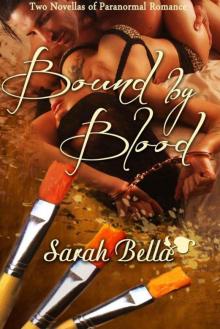 Bound by Blood: Two Novellas of Paranormal Romance